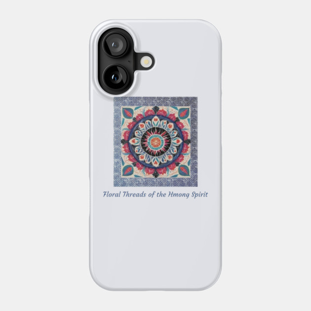 Floral Threads of the Hmong Spirit – Mandala-Inspired Cultural Harmony Phone Case by Pimcolle