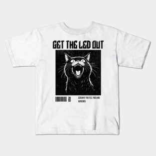 Get The Led Out // Cattt Kids T-Shirt