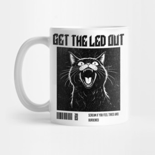 Get The Led Out // Cattt Mug