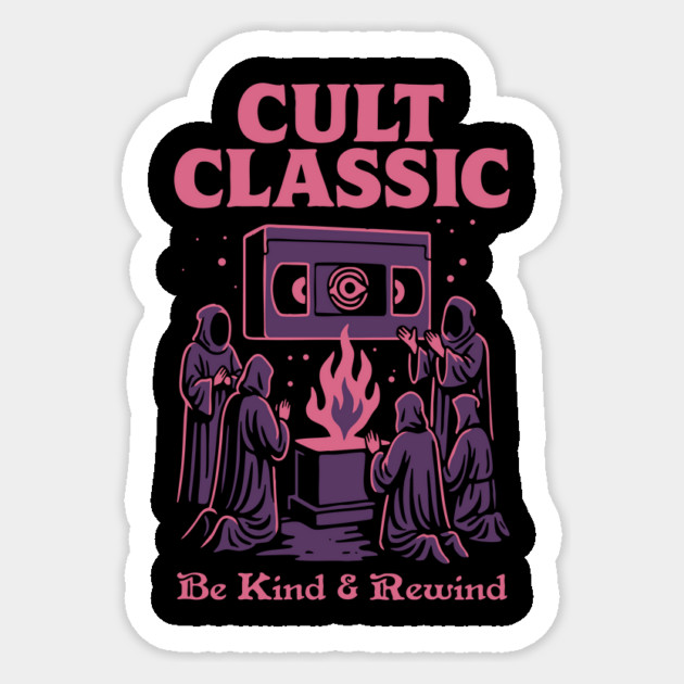 Cult Classic: Be Kind & Rewind Sticker by stayfrostybro