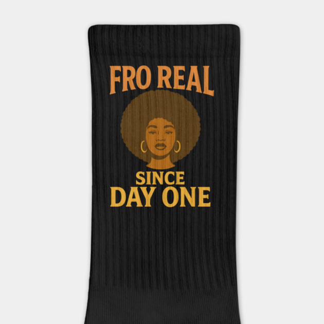 Fro Real Since Day One by Roots In Royalty