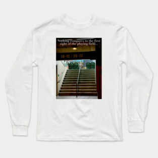 First Sight of Wrigley's Playing Field.... Long Sleeve T-Shirt
