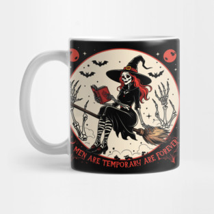 Men Are Temporary, Spells Are Forever – Retro Witch Shirt Mug