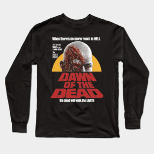 Dawn Of The Dead, George Romero, Day Of The Dead Long Sleeve T-Shirt