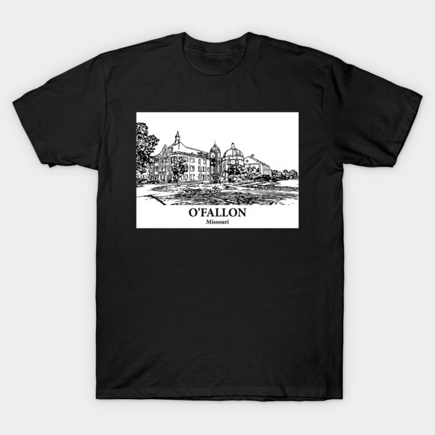 O’Fallon - Missouri T-Shirt by Lakeric