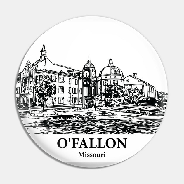 O’Fallon - Missouri Pin by Lakeric