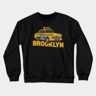 No Sleep Till Brooklyn 1981 Crewneck Sweatshirt