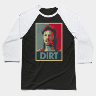 Joe Dirt Dirt Baseball T-Shirt