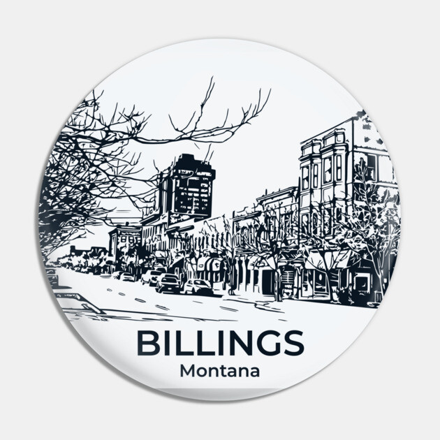 Billings - Montana Pin by Lakeric