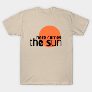 Here Comes the Sun – Retro Summer sunrise / sunset T-Shirt