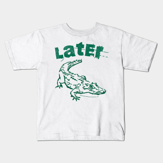 Later Alligator – Distressed Retro Reptile Graphic Kids T-Shirt by DonWillisJrArt