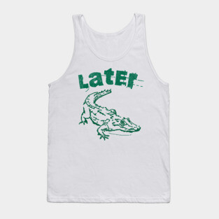 Later Alligator – Distressed Retro Reptile Graphic Tank Top