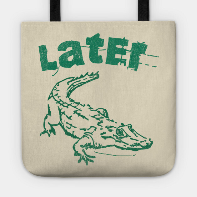 Later Alligator – Distressed Retro Reptile Graphic Tote by DonWillisJrArt