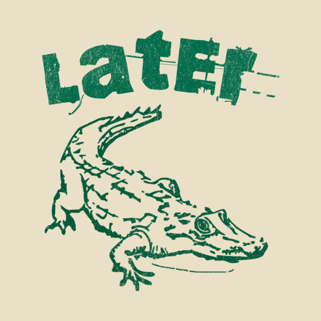 Later Alligator – Distressed Retro Reptile Graphic by DonWillisJrArt