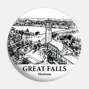 Great Falls - Montana Pin