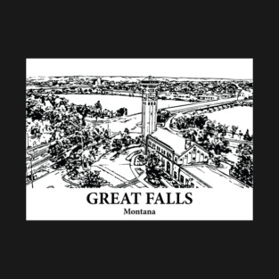 Great Falls - Montana T-Shirt