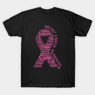 Breast Cancer Awareness Pink Ribbon With Positive Words T-Shirt