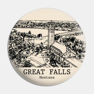 Great Falls - Montana Pin