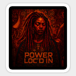 Power Loc'd In Sticker