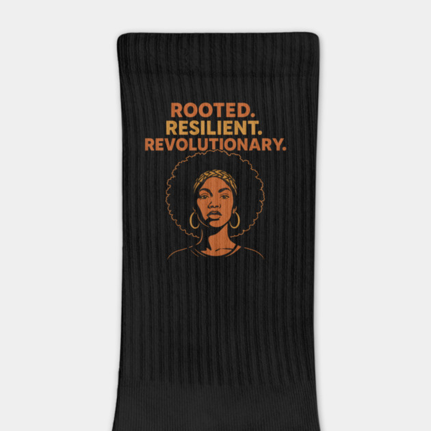 Rooted. Resilient. Revolutionary by Roots In Royalty