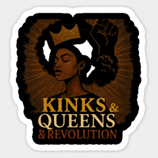 Kinks, Queens & Revolution Sticker