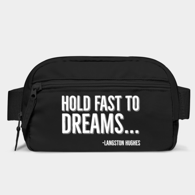 Hold Fast To Dreams, Langston Hughes, Black History, Quote by UrbanLifeApparel
