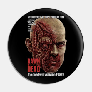 Dawn Of The Dead, George Romero, Day Of The Dead Pin