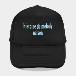 Histoire de Melody Nelson Gainsbourg french Hat