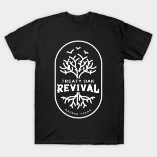 treaty oak revival merch T-Shirt