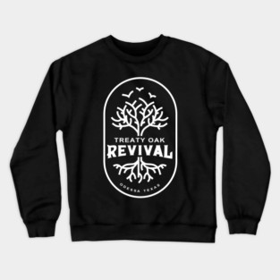 treaty oak revival merch Crewneck Sweatshirt