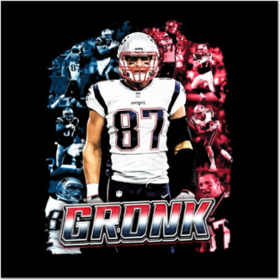 Rob Gronkowski Gronk Posters and Art