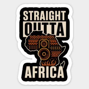 Straight Outta Africa Magnet