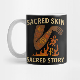 Sacred Skin, Sacred Story Mug