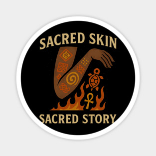 Sacred Skin, Sacred Story Magnet