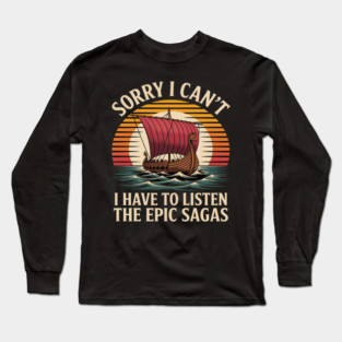 The Epic Sagas Odysseus Musical Sailing Adventure Long Sleeve T-Shirt
