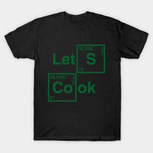 Breaking Bad - Let's Cook T-Shirt