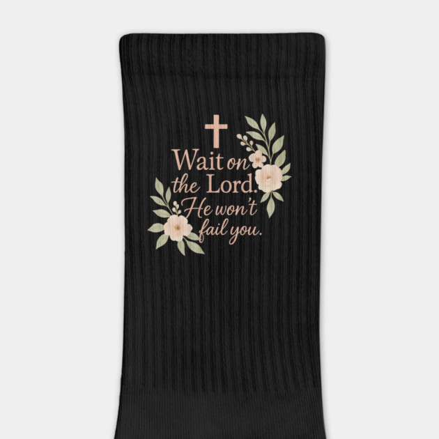 Wait on the Lord, He won't Fail you Christian Gift by Jonas 's Store