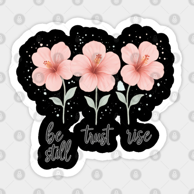 Be Still, Trust Life Christian Gift Sticker by Jonas 's Store