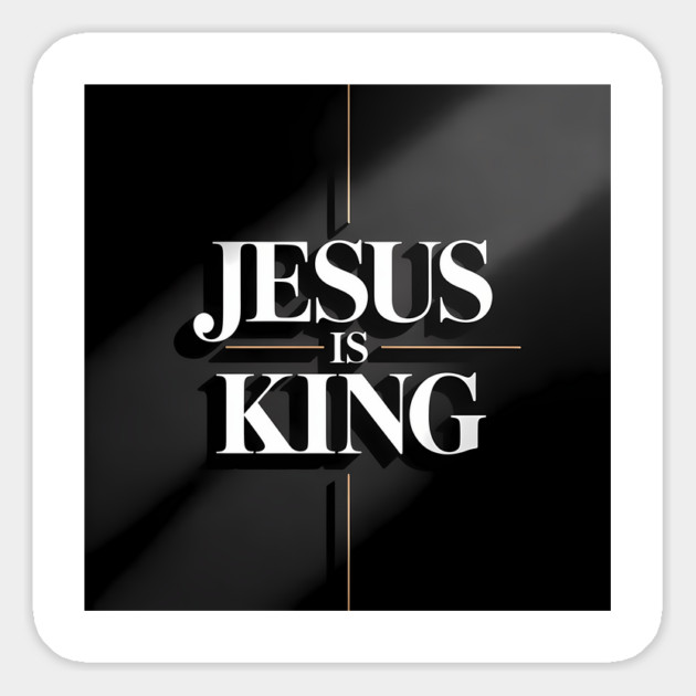 Jesus Is King Christian Gift Magnet by Jonas 's Store