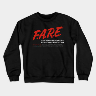 Anti-Fascism Parody Shirt – Fascism Awareness & Resistance Education Crewneck Sweatshirt