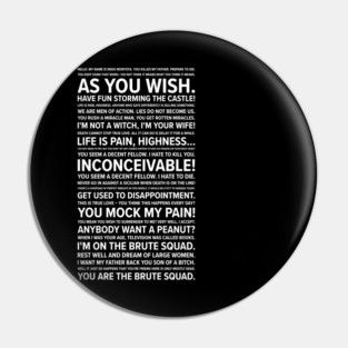 Princess Bride Quote Pin