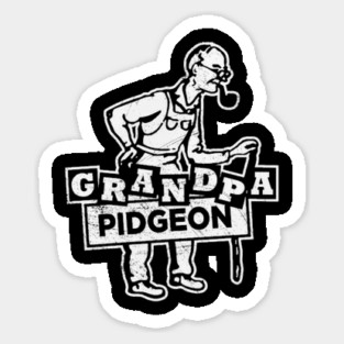 Grandpa Pidgeon Sticker