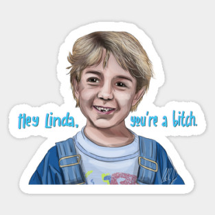 Wedding Singer: Hey Linda Sticker