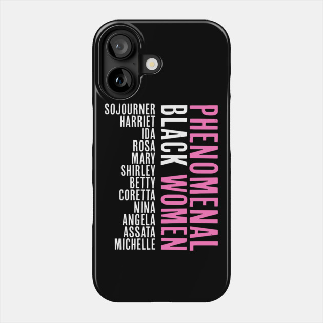 Phenomenal Black Women, African American, Black History, Afrocentric Phone Case by UrbanLifeApparel