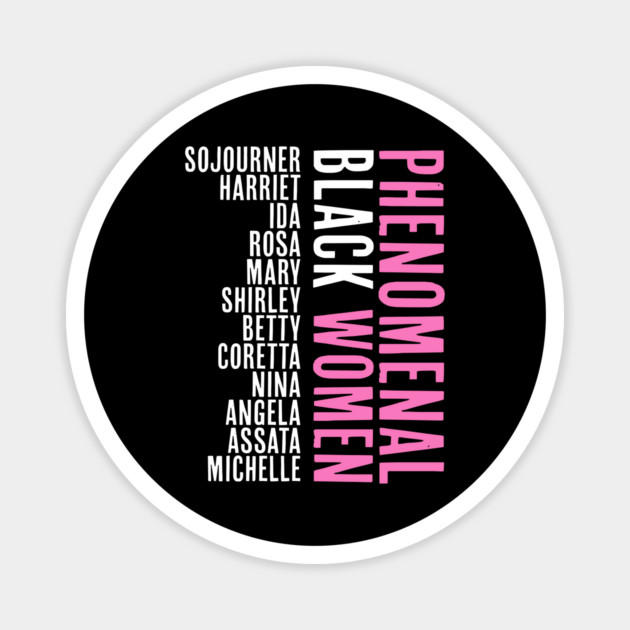 Phenomenal Black Women, African American, Black History, Afrocentric Magnet by UrbanLifeApparel