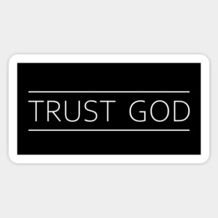 TRUST GOD Sticker