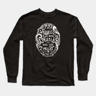 The Vessel with the Pestle Long Sleeve T-Shirt