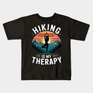 Hiking Is My Therapy Mindful Yoga Nature Balance Outdoor Kids T-Shirt