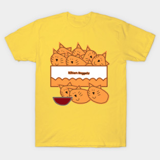 Kitten Nuggets T-Shirt