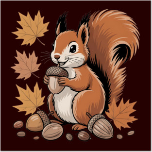 Cute Autumn Squirrel with Acorns and Fall Leaves Posters and Art